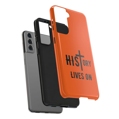 HIStory Lives On, Phone Cases - orange