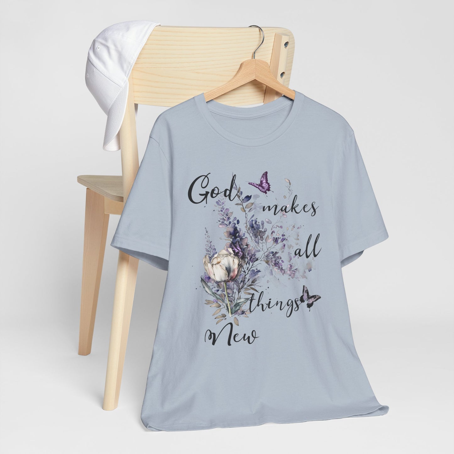 God Makes All Things New Flowers + Butterflies , Bella + Canvas, T-shirt, spring