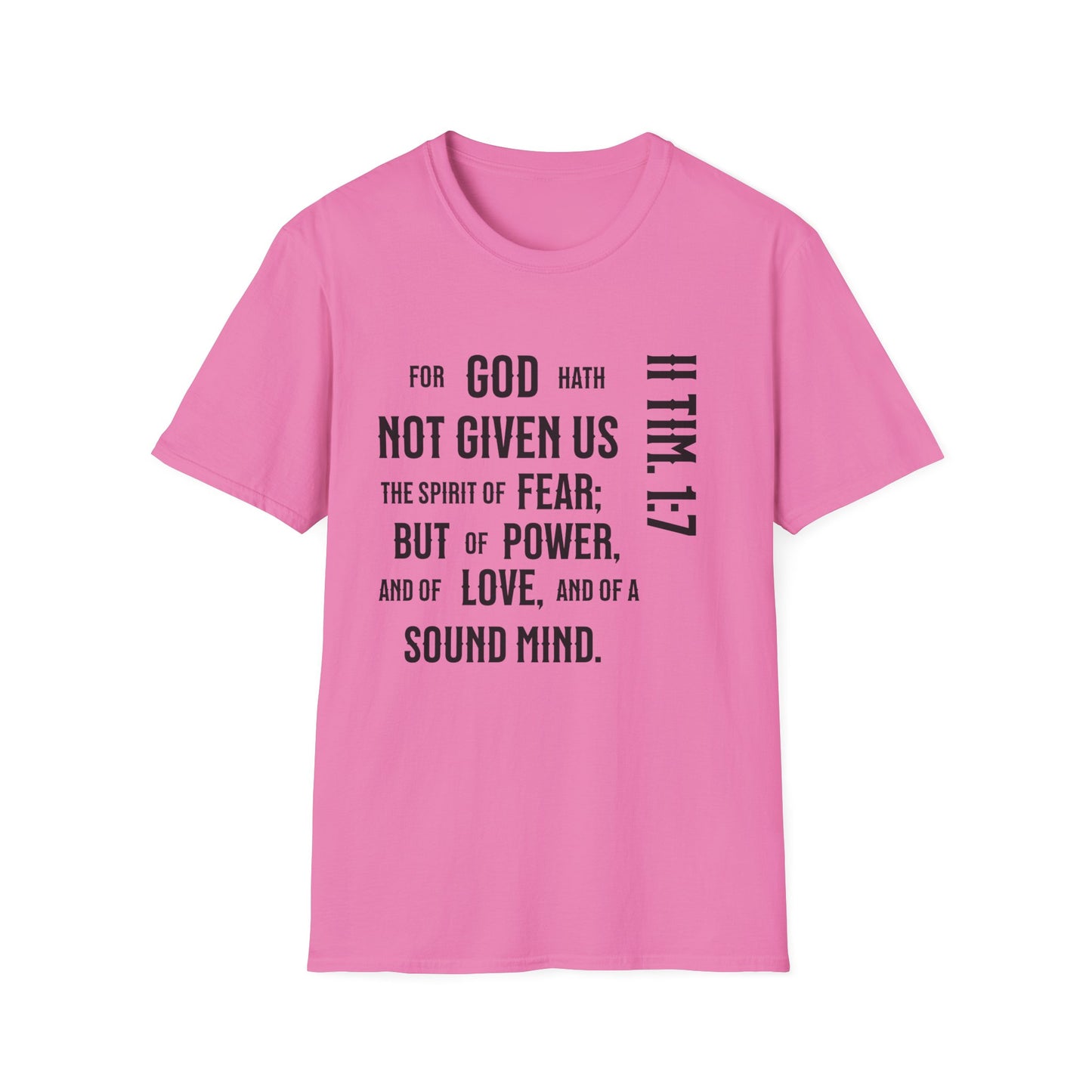 No Fear II Timothy 4:20, Unisex Softstyle T-Shirt