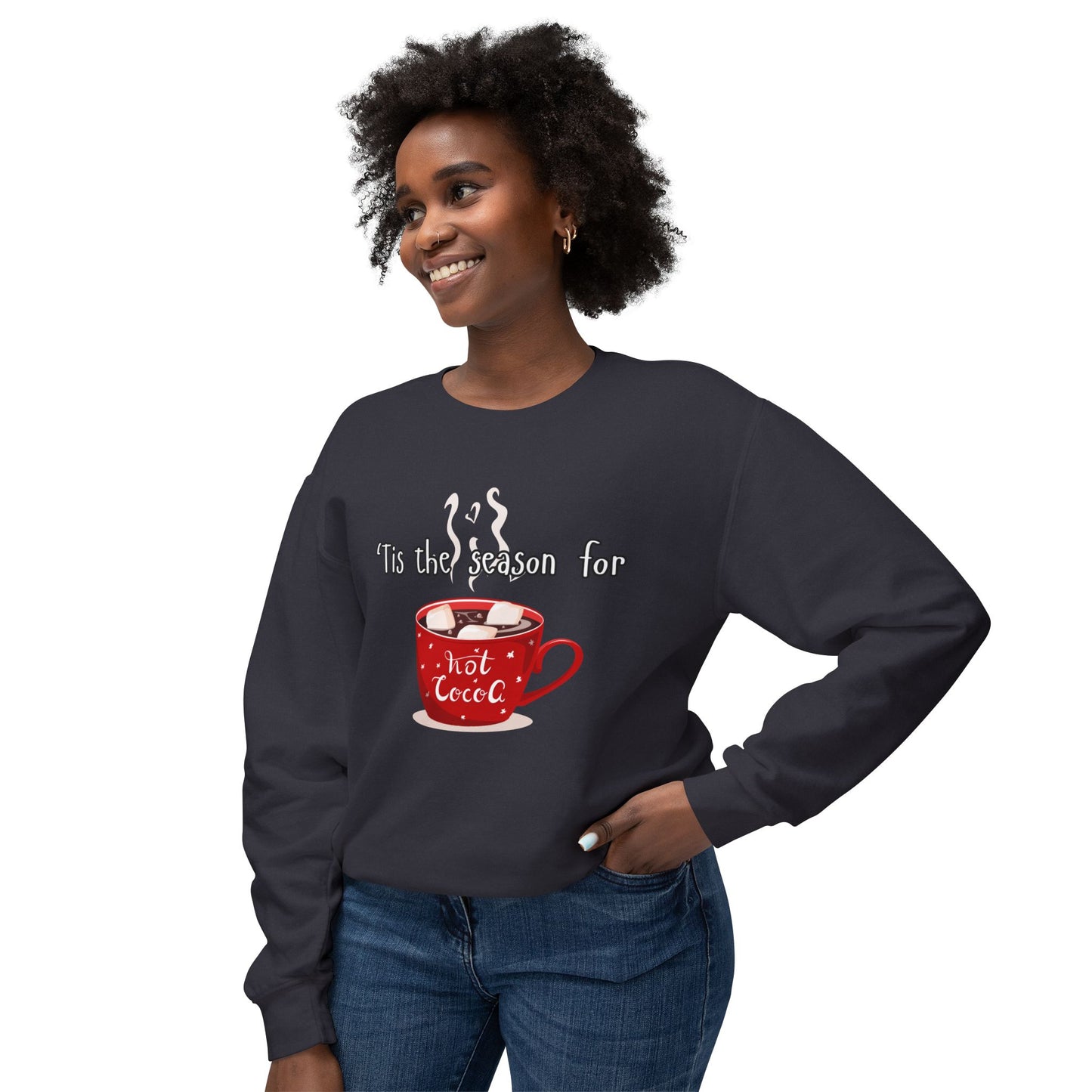 'Tis the Season for Hot Cocoa Unisex Lightweight Crewneck Sweatshirt, Christmas
