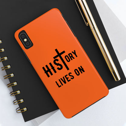 HIStory Lives On, Phone Cases - orange