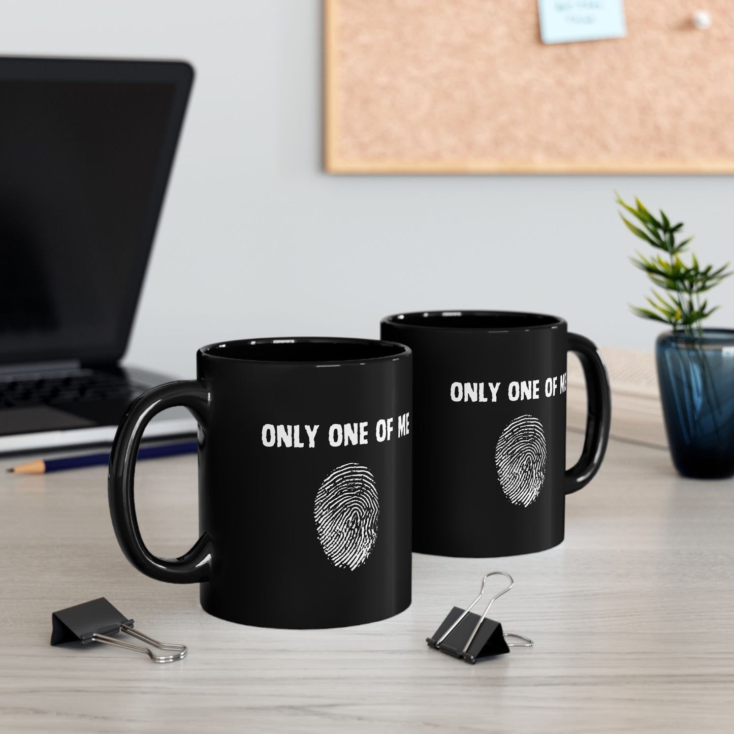Only One of Me, Black Mug (11 oz, 15 oz)