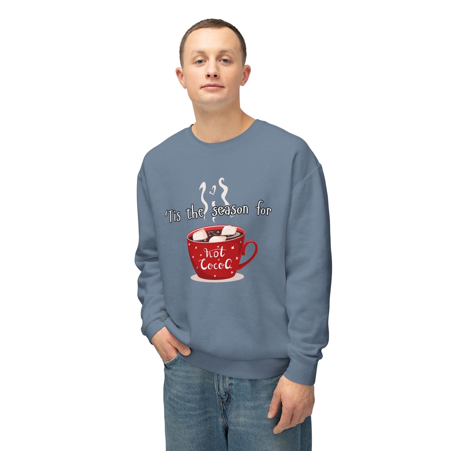 'Tis the Season for Hot Cocoa Unisex Lightweight Crewneck Sweatshirt, Christmas