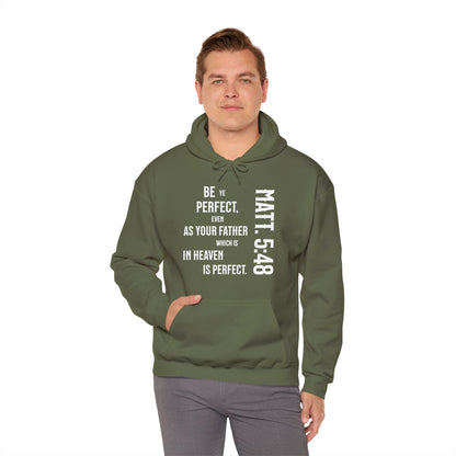 Be Perfect - Matthew 5:48 Unisex Heavy Blend™ Hooded Sweatshirt
