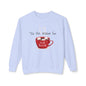 'Tis the Season for Hot Cocoa Unisex Lightweight Crewneck Sweatshirt, Christmas