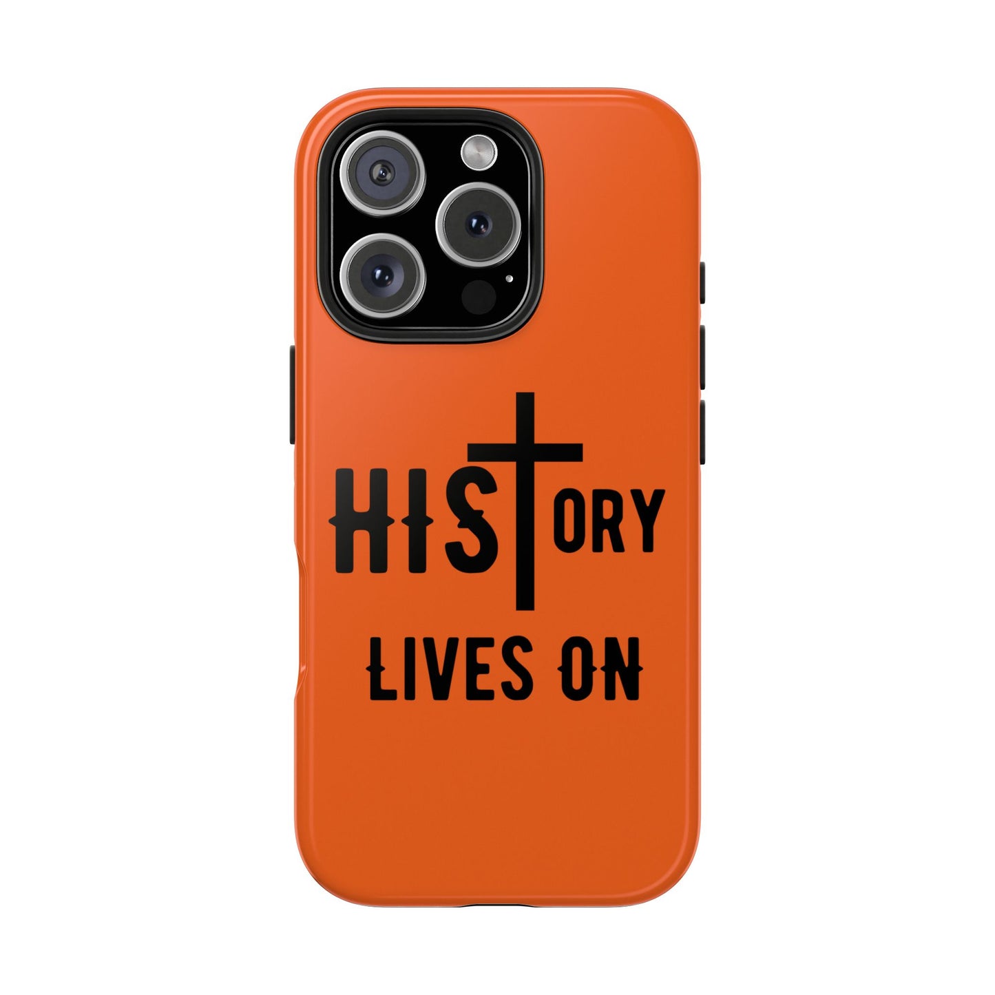 HIStory Lives On, Phone Cases - orange