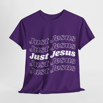 Just Jesus Unisex Heavy Cotton Tee; Christian gift, Witnessing, Faith gift