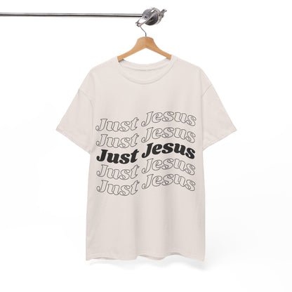 Just Jesus Unisex Heavy Cotton Tee; Christian gift, Witnessing, Faith gift
