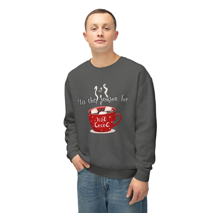 'Tis the Season for Hot Cocoa Unisex Lightweight Crewneck Sweatshirt, Christmas