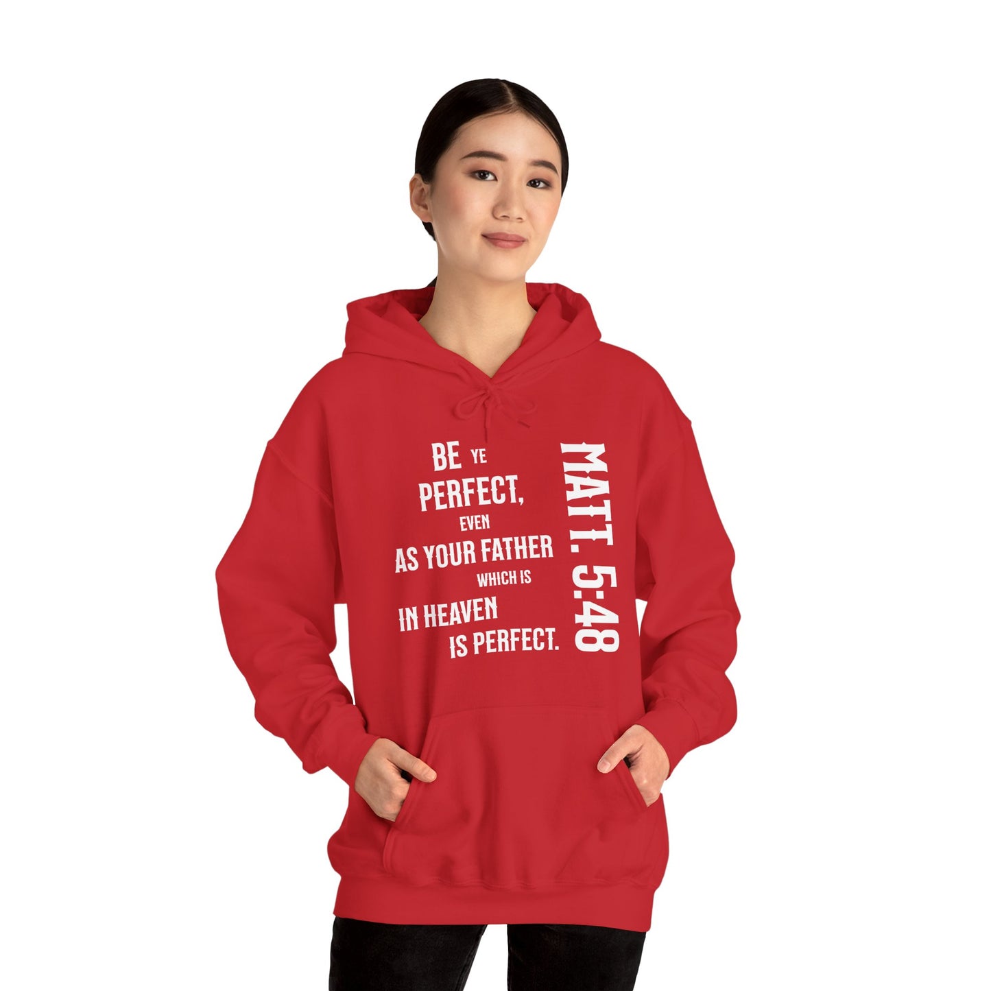 Be Perfect - Matthew 5:48 Unisex Heavy Blend™ Hooded Sweatshirt
