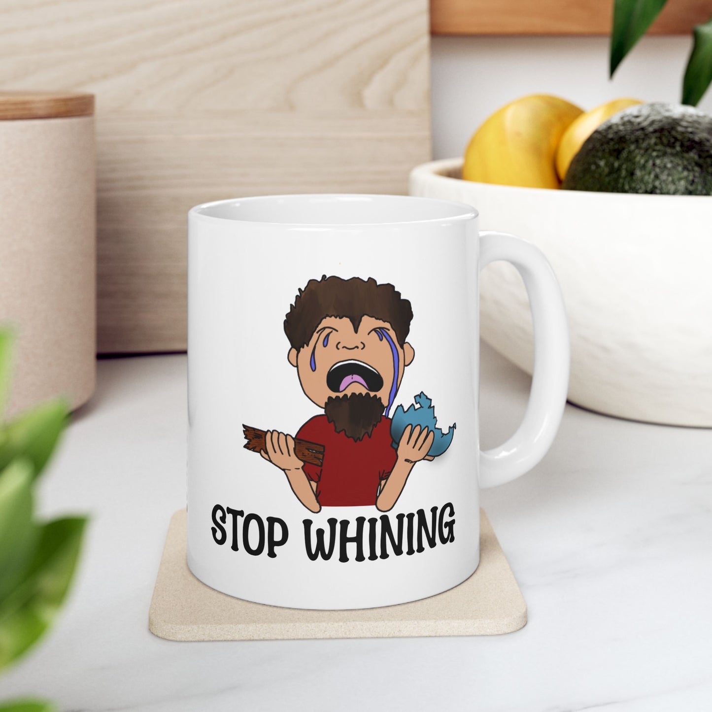 Be Thankful-Stop Whining Coffee Mug, 11oz and 15oz, birthday gift, fun gift, reminder