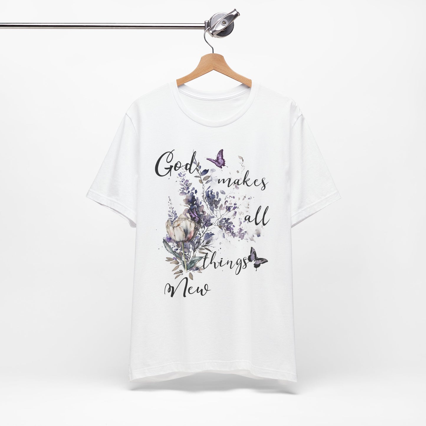God Makes All Things New Flowers + Butterflies , Bella + Canvas, T-shirt, spring